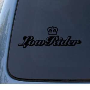 LOW RIDER 2   Vinyl Car Decal Sticker #1280  Vinyl Color: Black