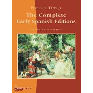  Francisco Tarrega   The Complete Early Spanish Editions 