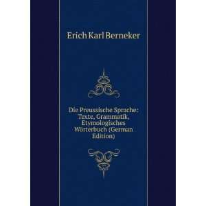   WÃ¶rterbuch (German Edition) Erich Karl Berneker Books