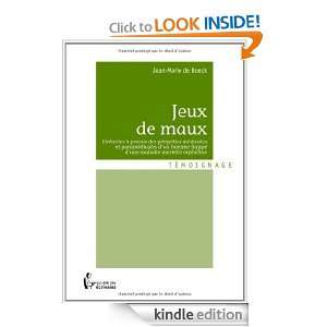 Jeux de maux (French Edition): Jean Marie de Boeck:  Kindle 