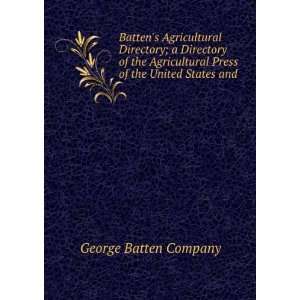  Battens Agricultural Directory; a Directory of the 