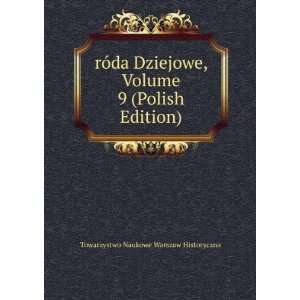   Polish Edition) Towarzystwo Naukowe Warszaw Historyczna Books