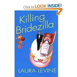   Bridezilla (Jaine Austen Mysteries) [Hardcover]: Laura Levine: Books
