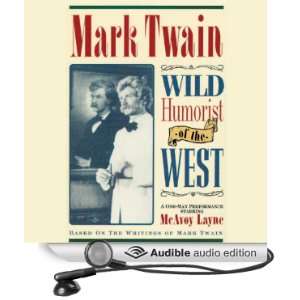   of the West (Audible Audio Edition) Mark Twain, McAvoy Layne Books