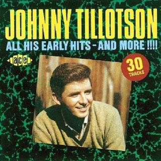All His Early Hits  And More by Johnny Tillotson ( Audio CD 