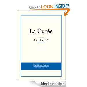 La Curée (French Edition) Emile Zola  Kindle Store