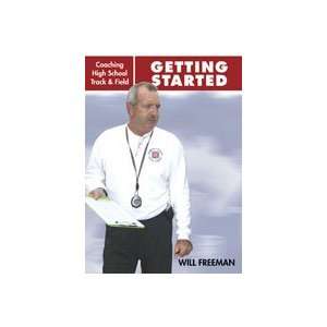 Will Freeman Coaching High School Track & Field Getting Started (DVD 