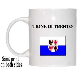   Region, Trentino Alto Adige   TIONE DI TRENTO Mug 