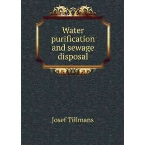    Water purification and sewage disposal Josef Tillmans Books