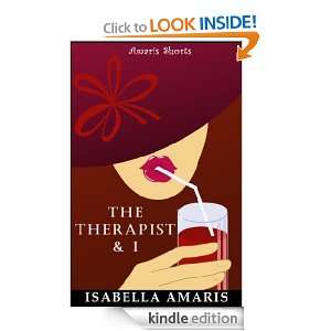 The Therapist & I: A Collection of Two Suspense Short Stories 