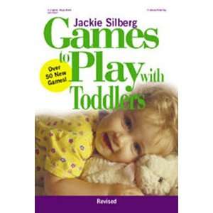  7 Pack GRYPHON HOUSE GAMES TO PLAY WITH TODDLERS REVISED 