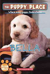 Bella by Ellen Miles 2011, Paperback  