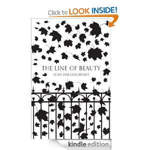 The Line of Beauty (Picador 40th Anniversary Edition) (Picador 40th 