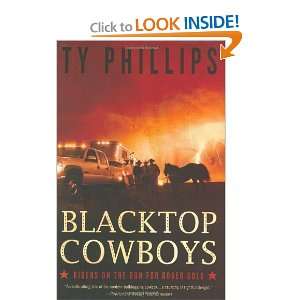  Blacktop Cowboys Riders on the Run for Rodeo Gold 