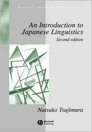 An Introduction to Japanese Linguistics, (1405110651), Natsuko 