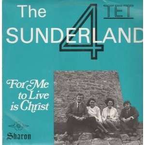   TO LIVE IS CHRIST LP (VINYL) UK SHARON 1969 SUNDERLAND QUARTET Music