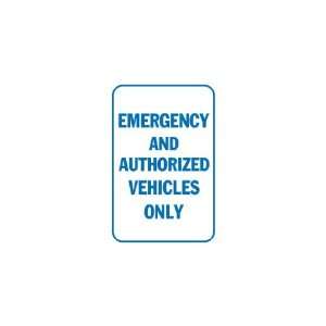   Banner   Emergency & authorized vehicles only Industrial & Scientific