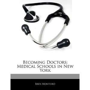  Becoming Doctors Medical Schools in New York 