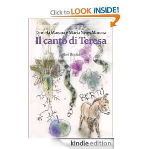 Il canto di Teresa (Italian Edition): Maria Nives Manara, Daniela 