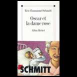 Oscar et la dame rose 02 Edition, Eric Emmanuel Schmitt (9782226135025 