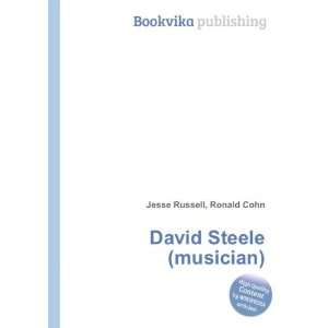  David Steele (musician) Ronald Cohn Jesse Russell Books