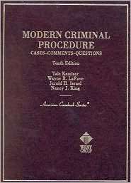 Modern Criminal Procedure Cases, Comments, Questions (American 