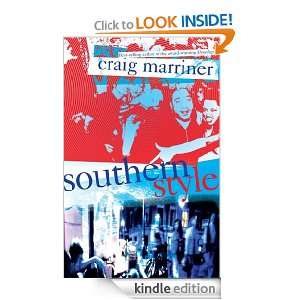 Southern Style: Craig Marriner:  Kindle Store