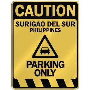   SURIGAO DEL SUR PARKING ONLY  PARKING SIGN PHILIPPINES Home
