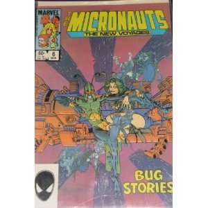  The Micronauts 6 (MAR. 1985) BUG STORIES 