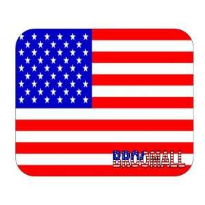  US Flag   Broomall, Pennsylvania (PA) Mouse Pad 