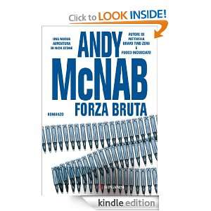 Forza bruta (La Gaja scienza) (Italian Edition) Andy McNab, I 