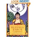 The Buddha Tarot Companion: A Mandala of Cards by Robert Michael Place 