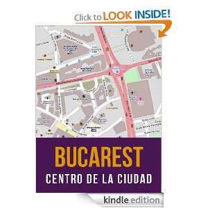 Bucarest, Rumania mapa del centro de la ciudad (Spanish Edition 