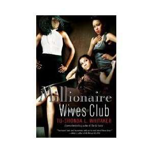  Millionaire Wives Club A Novel (Paperback)  N/A  Books