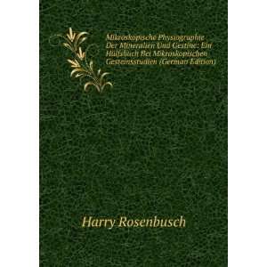   Gesteinsstudien (German Edition) Harry Rosenbusch Books