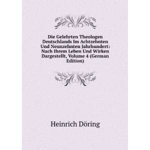   Dargestellt, Volume 4 (German Edition) Heinrich DÃ¶ring Books