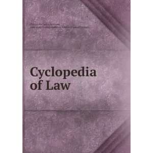com Cyclopedia of Law American Correspondence School of Law (Chicago 