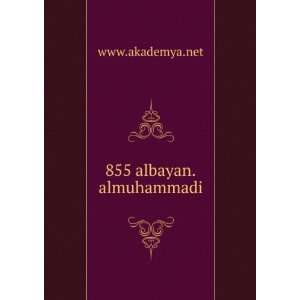  855 albayan.almuhammadi www.akademya.net Books