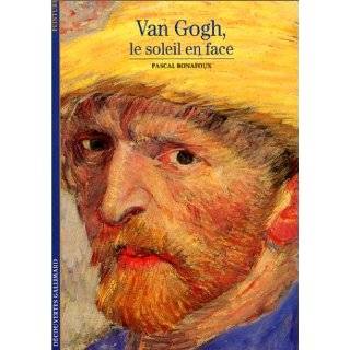 Van Gogh Le Soleil En Face (Peinture) (French Edition) by Pascal 