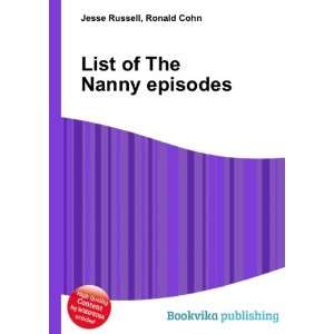    List of The Nanny episodes Ronald Cohn Jesse Russell Books