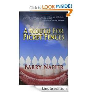 Mouth For Picket Fences: Barry Napier, Rich Ristow:  
