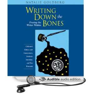   Down the Bones (Audible Audio Edition): Natalie Goldberg: Books