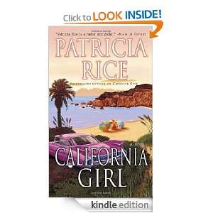 California Girl A Novel Patricia Rice  Kindle Store