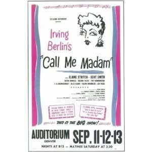  Call Me Madam (Broadway) by Unknown 11x17