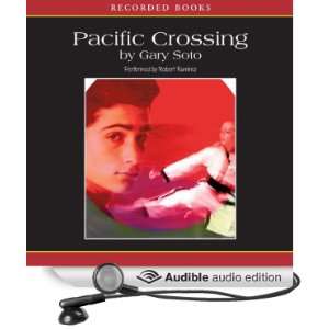  Pacific Crossing (Audible Audio Edition) Gary Soto 