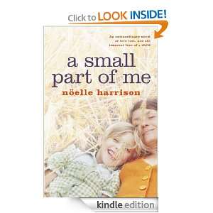 Small Part of Me Noelle Harrison  Kindle Store