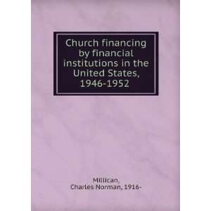  Church financing by financial institutions in the United 