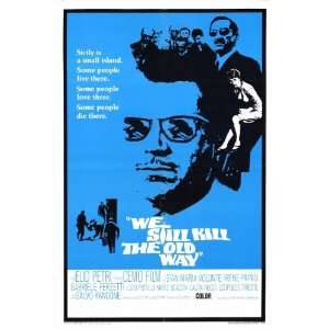  We Still Kill the Old Way (1967) 27 x 40 Movie Poster 