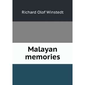  Malayan memories: Richard Olof Winstedt: Books