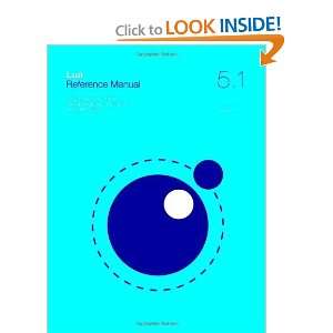  Lua 5.1 Reference Manual [Paperback]: Roberto 